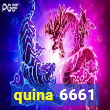 quina 6661